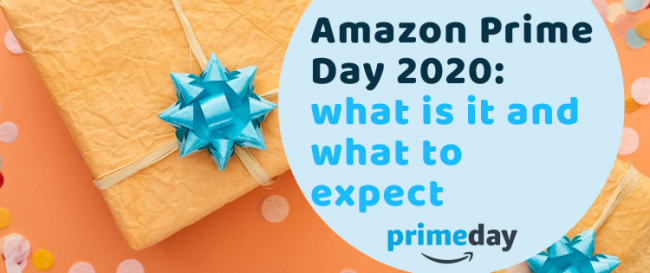 Amazon Prime Day 2020: What Is It and What To Expect