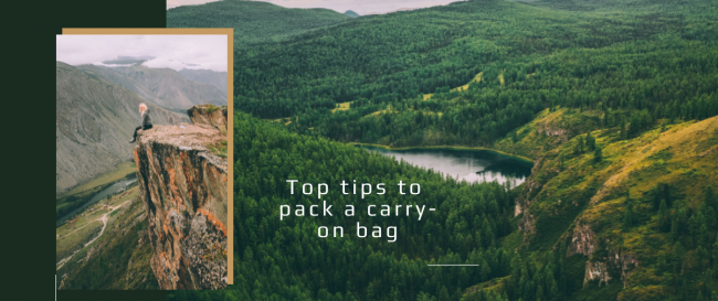 Top tips to pack a carry-on bag