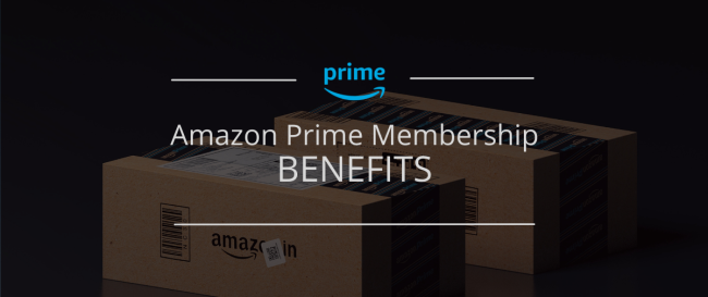 Amazon Prime Membership Benefits