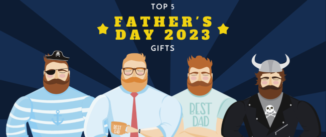 Top 5 Father's Day 2023 Gifts