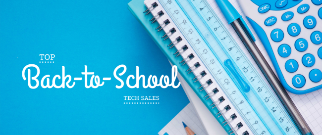 Top Back-To-School 2023 Tech Sales