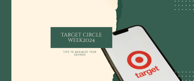 Target Circle Week 2024 Tips to Maximize Your Savings