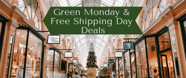 Green Monday & Free Shipping Day Deals