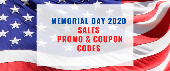 Memorial Day 2020 – Sales, Promo & Coupon Codes
