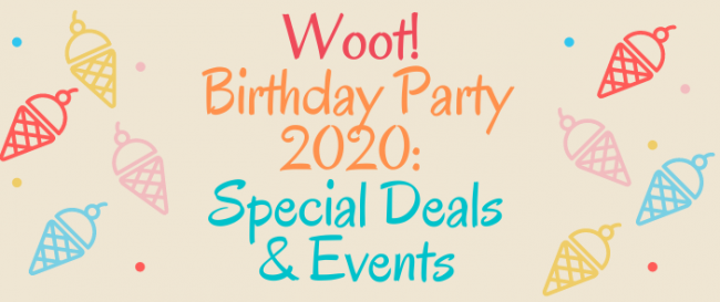 Woot! Birthday Party 2020: Special Deals & Events