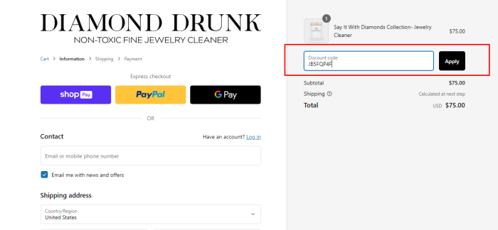 How to use Diamond Drunk promo code