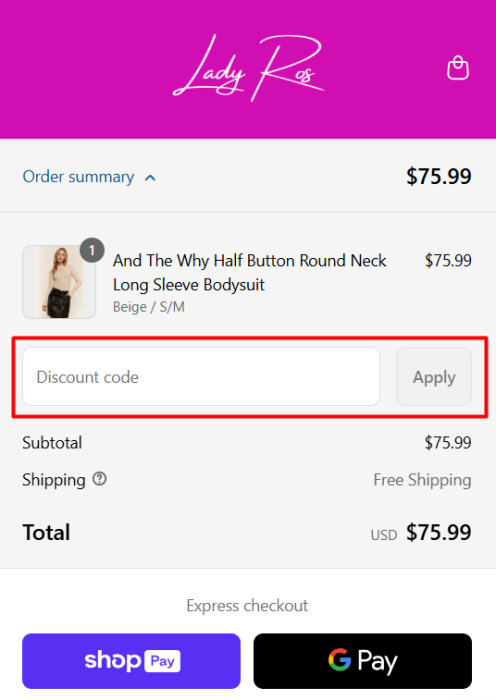 How to use Lady Ros promo code