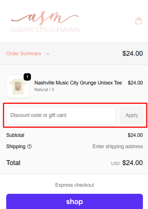 Where to enter Always Stylish Mama promo code How to use Always Stylish Mama promo code