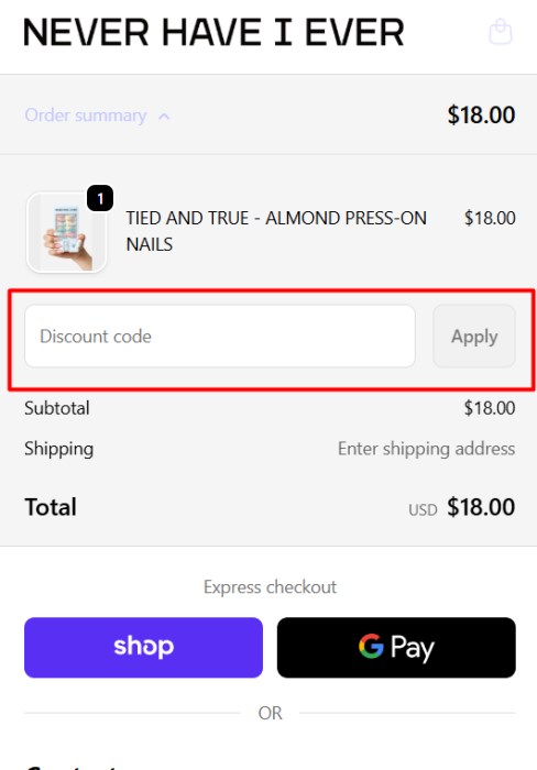 How to use Never Have I Ever promo code