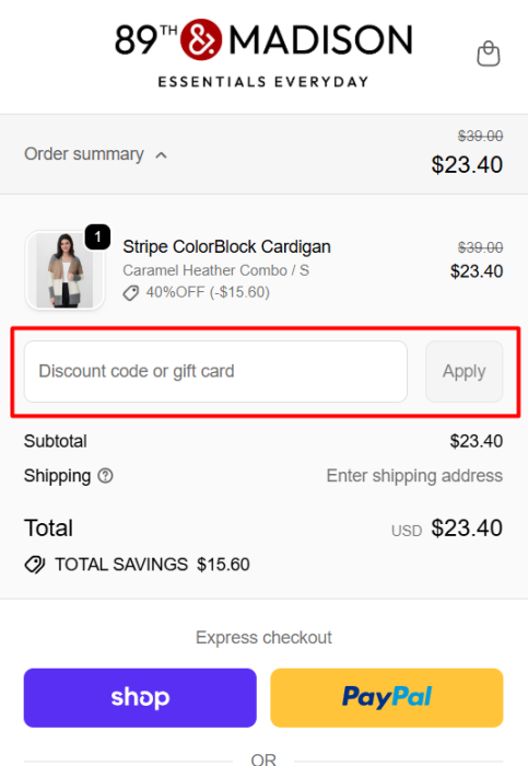 Where to enter 89th & Madison promo code How to use 89th & Madison promo code