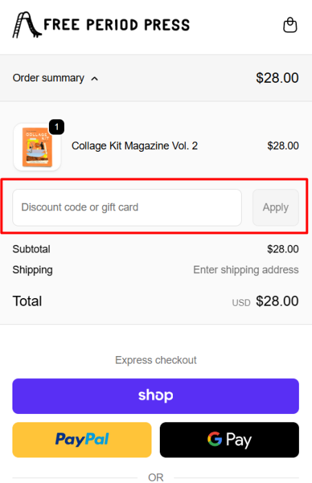 Where to enter Free Period Press promo code How to use Free Period Press promo code