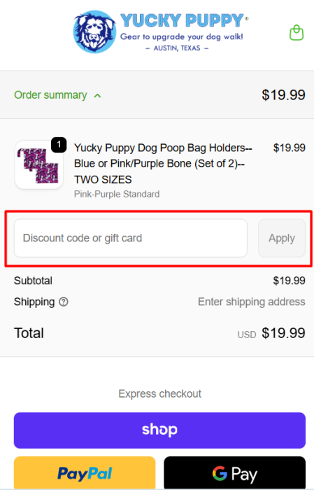 How to use YUCKY PUPPY promo code