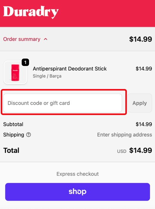 How to use Duradry promo code
