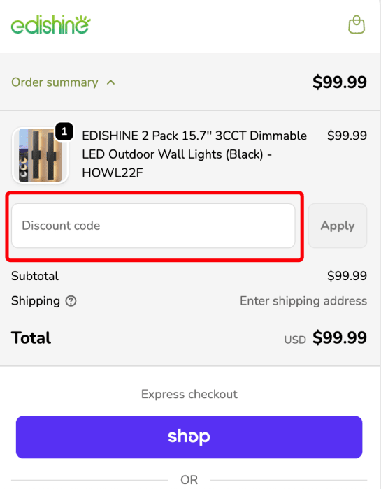 Where to enter EDISHINE promo code How to use EDISHINE promo code