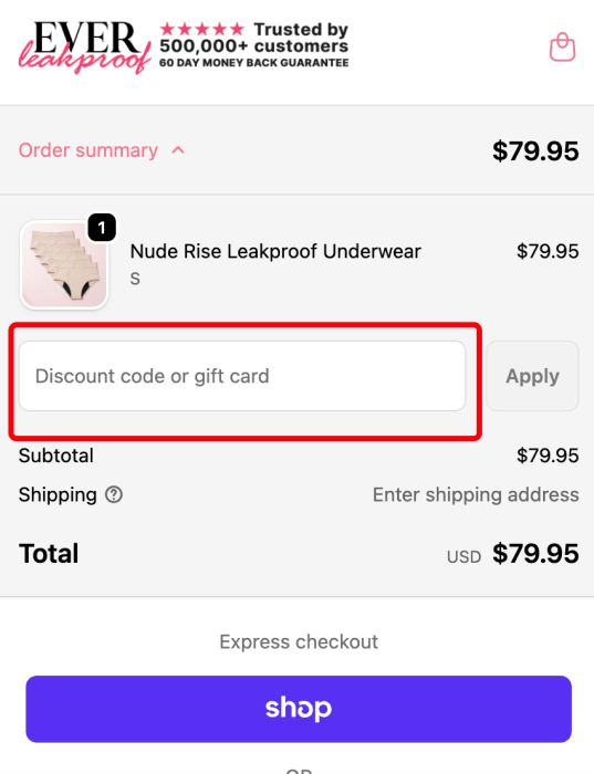 Where to enter EverLeakproof promo code How to use EverLeakproof promo code