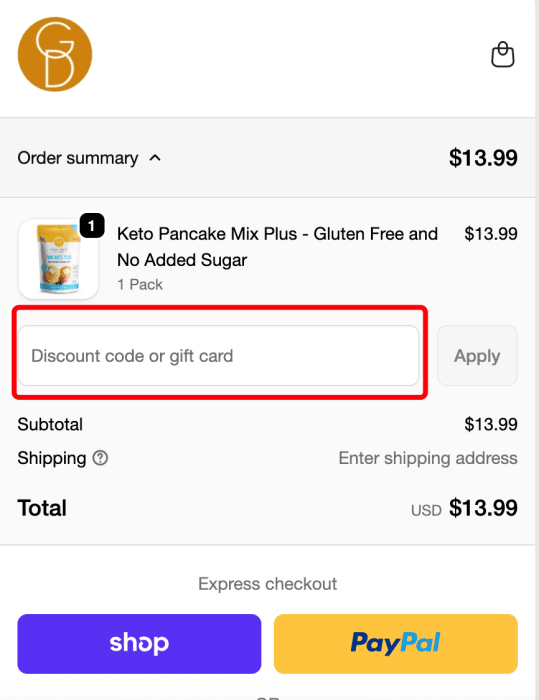 Where to enter Good Dee's promo code How to use Good Dee's promo code
