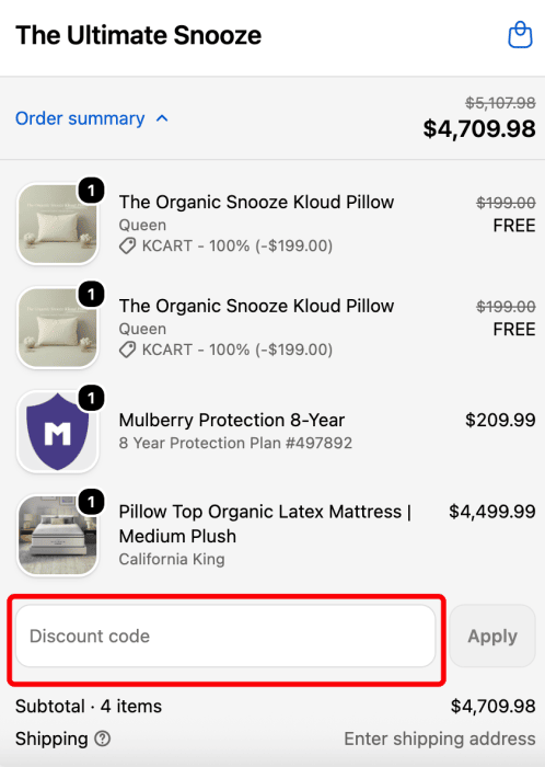 Where to enter The Ultimate Snooze promo code How to use The Ultimate Snooze promo code