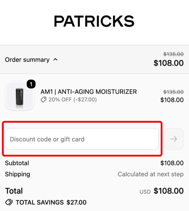 Where to enter Patricks promo code How to use Patricks promo code