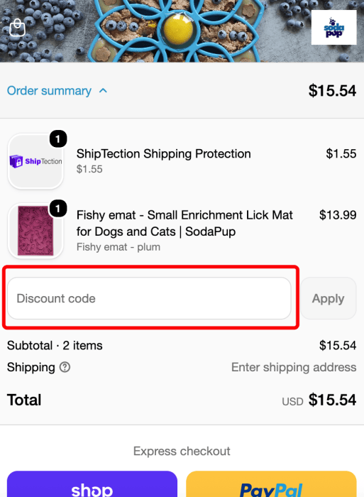 Where to enter SodaPup promo code How to use SodaPup promo code