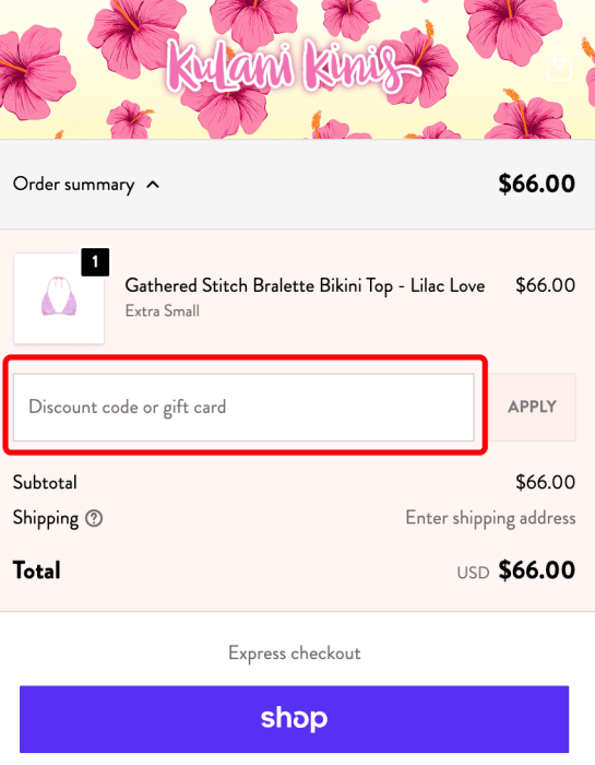 Where to enter Kulani Kinis promo code How to use Kulani Kinis promo code