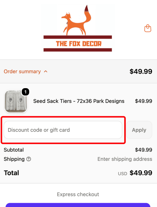 Where to enter The Fox Decor promo code How to use The Fox Decor promo code