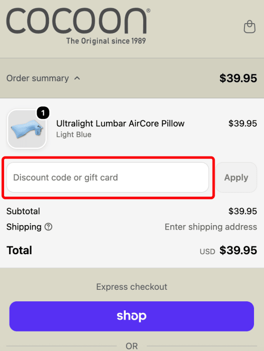 Where to enter COCOON promo code How to use COCOON promo code