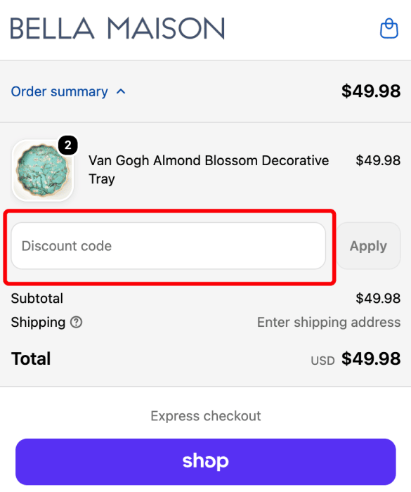 Where to enter Bella Maison promo code How to use Bella Maison promo code