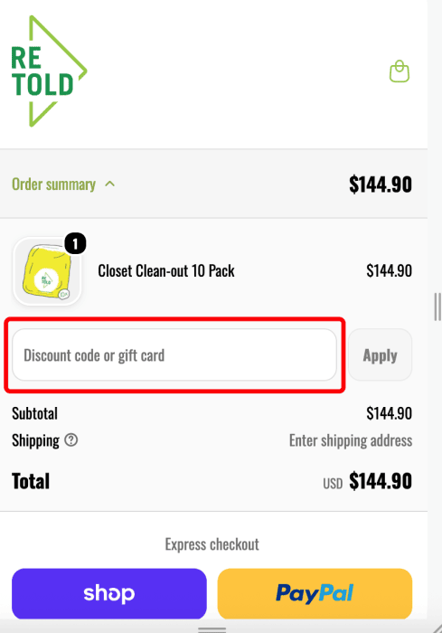 Where to enter Retold Recycling promo code How to use Retold Recycling promo code