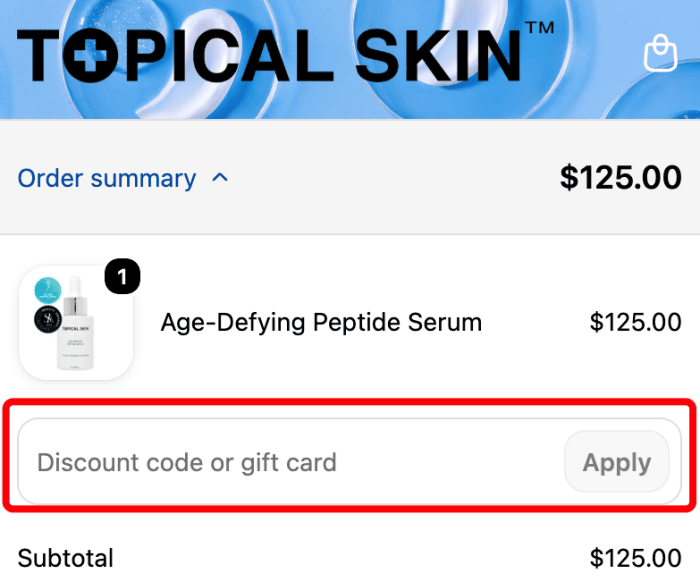 Where to enter Topical Skin promo code How to use Topical Skin promo code