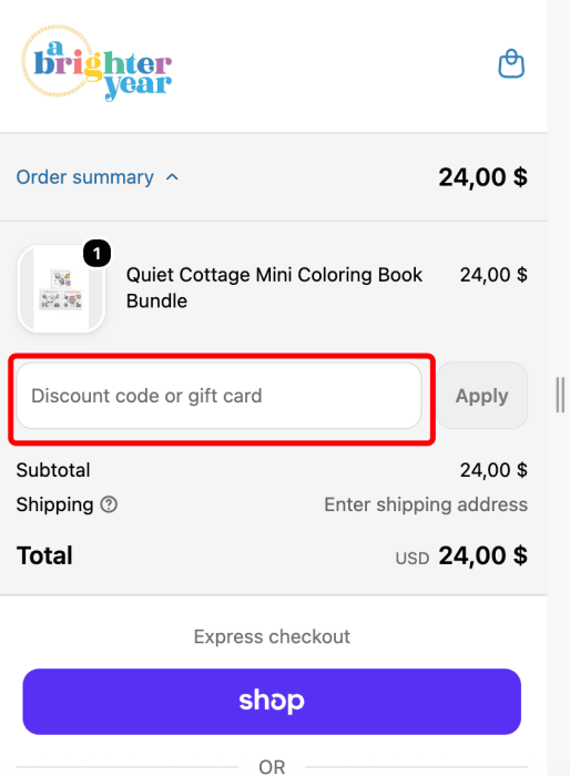 Where to enter A Brighter Year promo code How to use A Brighter Year promo code