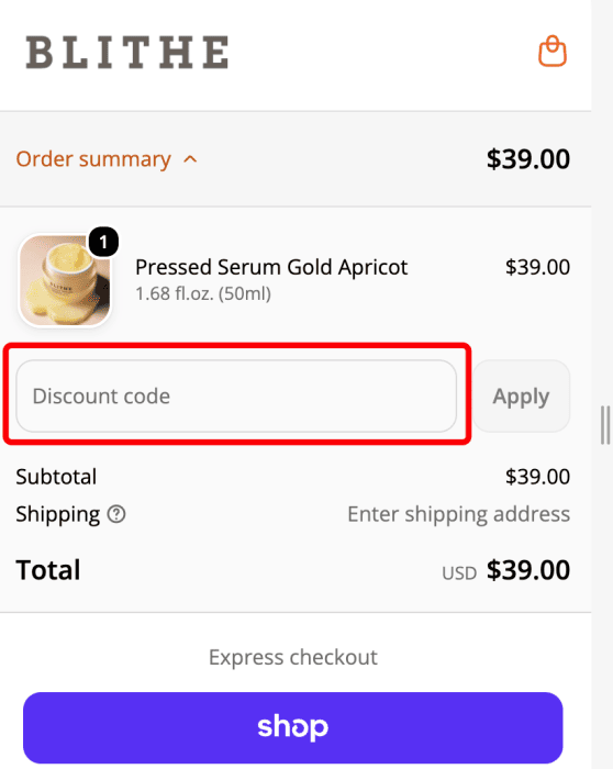Where to enter BLITHE promo code How to use BLITHE promo code