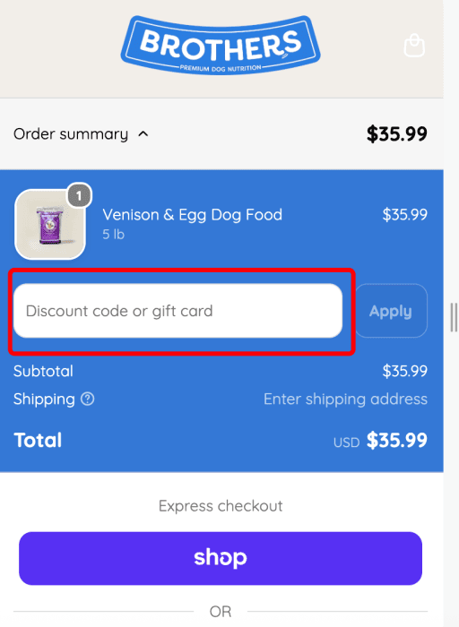 Where to enter Brothers Dog Food promo code How to use Brothers Dog Food promo code