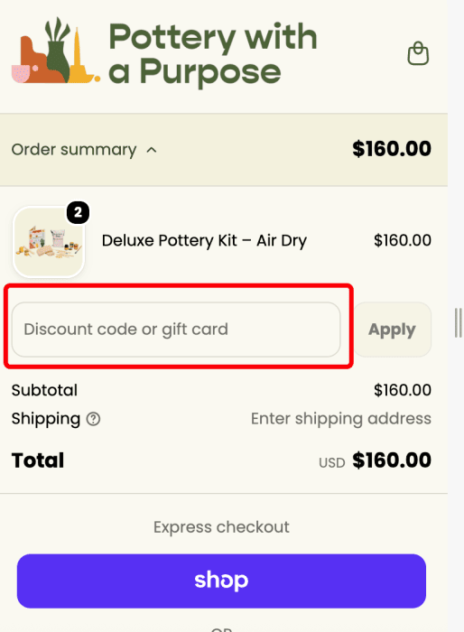 Where to enter Pottery with a Purpose promo code How to use Pottery with a Purpose promo code