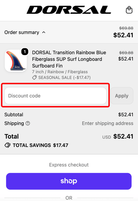Where to enter DORSAL promo code How to use DORSAL promo code
