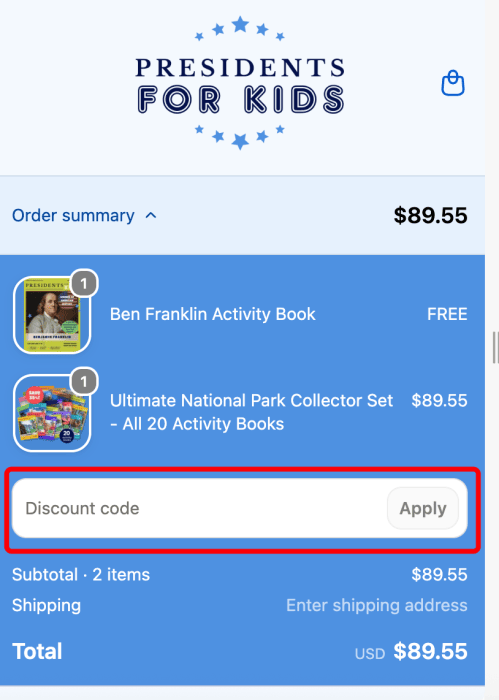 How to use Presidents For Kids promo code