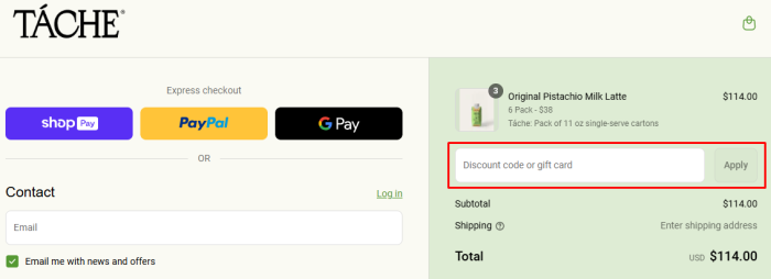 How to use Táche promo code