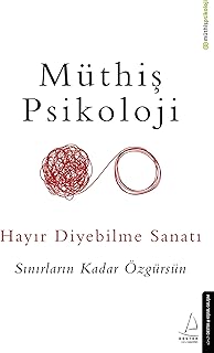 Hayır Diyebilme Sanatı: Özgürlüğün Sınırlarını Aşan Turkish Book