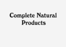 Complete Natural Products
