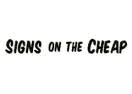 Signs On The Cheap logo