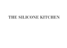 The Silicone Kitchen promo codes